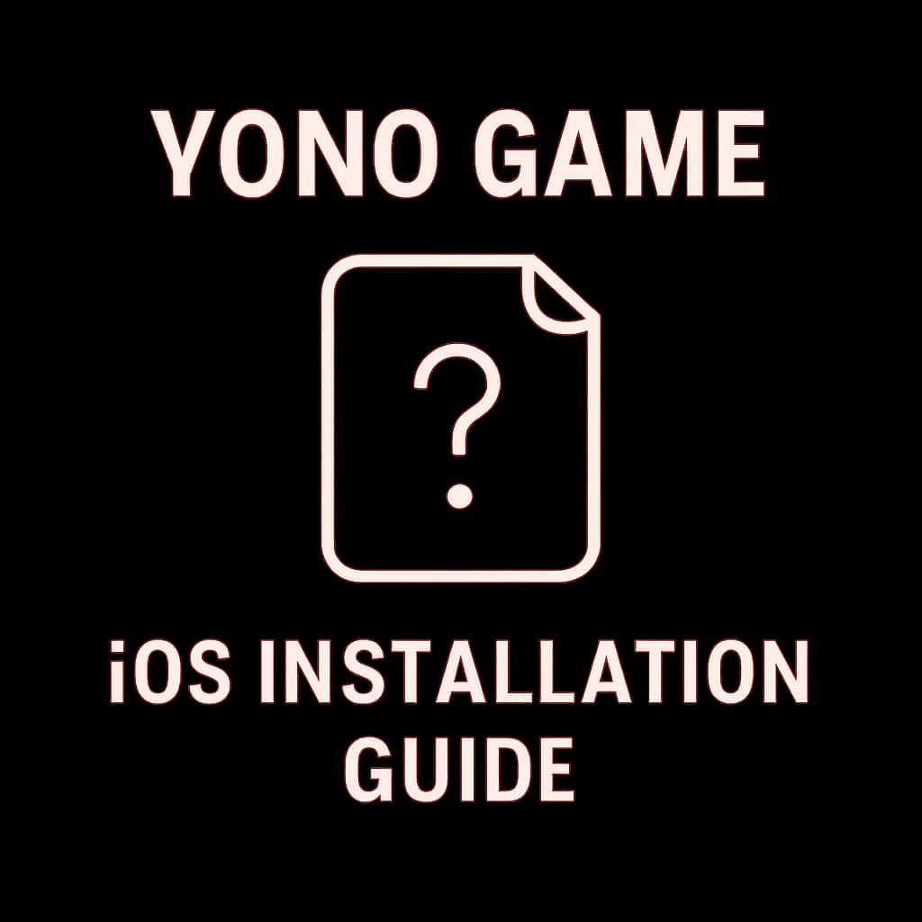 A badge representing the Yono Game iOS Installation Guide.